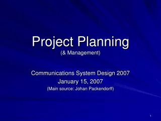 Project Planning (&amp; Management)