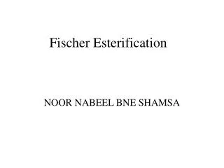 Fischer Esterification