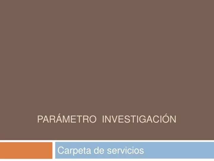 par metro investigaci n