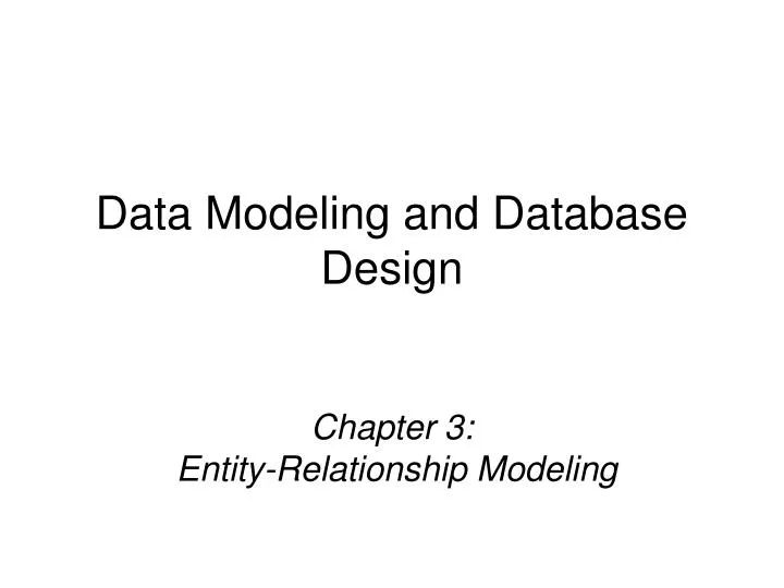 chapter 3 entity relationship modeling