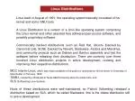 Linux back in August of 1991, the operating system basically consisted of his kernel and some GNU tools - slide 1