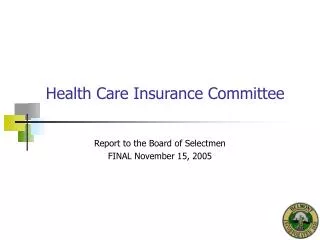 Health Care Insurance Committee
