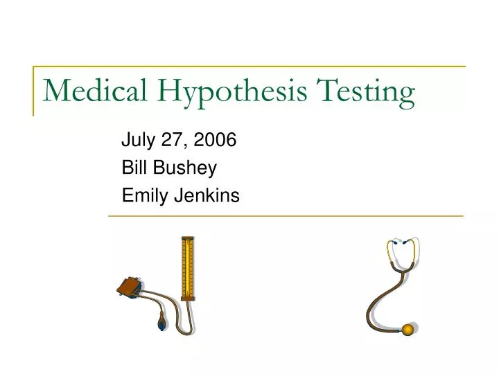medical hypothesis testing