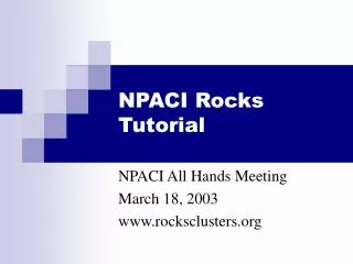 NPACI Rocks Tutorial