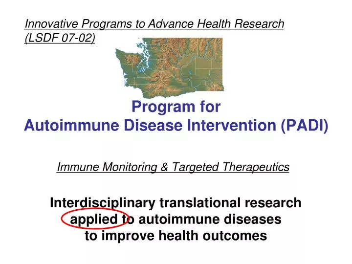 program for autoimmune disease intervention padi