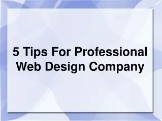 5 Tips For Professional Web Design Company