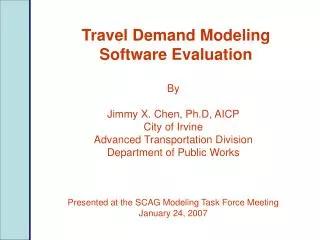 Travel Demand Modeling Software Evaluation