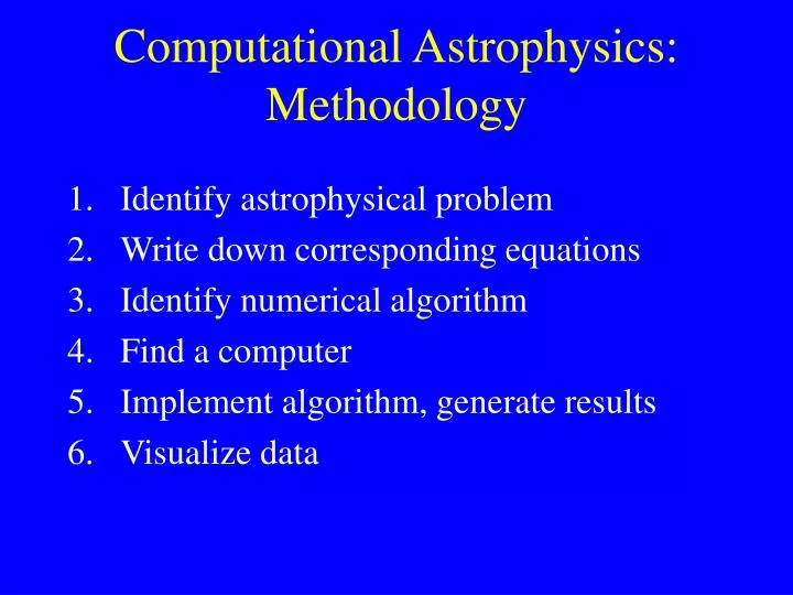 computational astrophysics methodology
