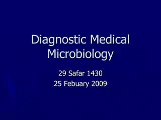 Diagnostic Medical Microbiology