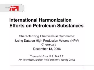International Harmonization Efforts on Petroleum Substances