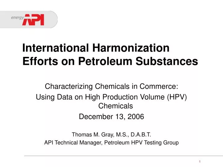 international harmonization efforts on petroleum substances
