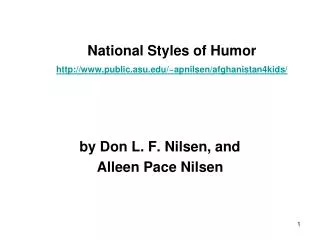 National Styles of Humor http://www.public.asu.edu/~apnilsen/afghanistan4kids/