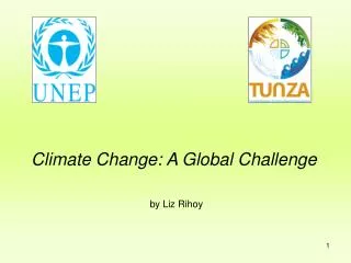 Climate Change: A Global Challenge by Liz Rihoy