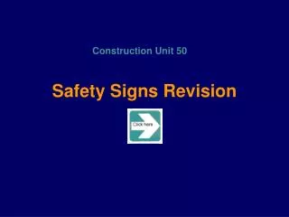 Safety Signs Revision