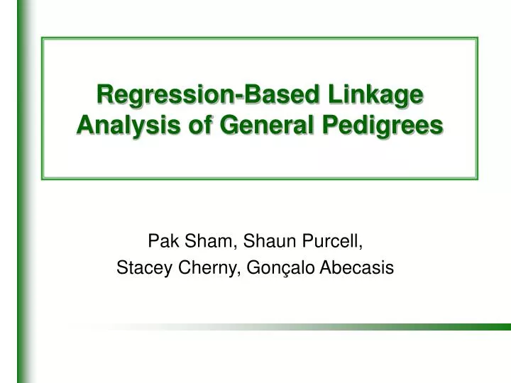 regression based linkage analysis of general pedigrees