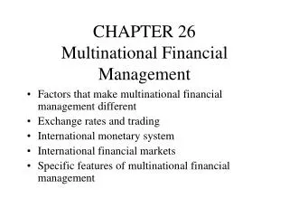 CHAPTER 26 Multinational Financial Management
