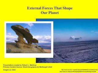 External Forces That Shape Our Planet