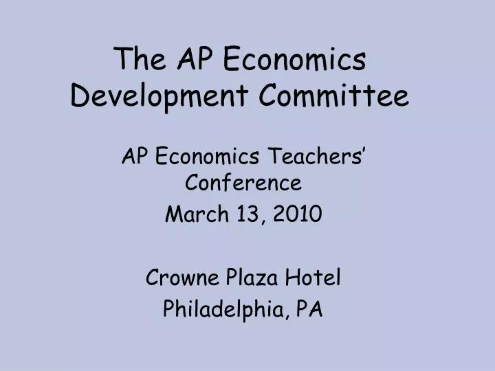 the ap economics development committee