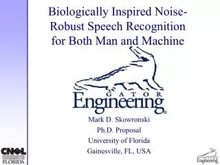 Biologically Inspired Noise-Robust Speech Recognition for Both Man and Machine