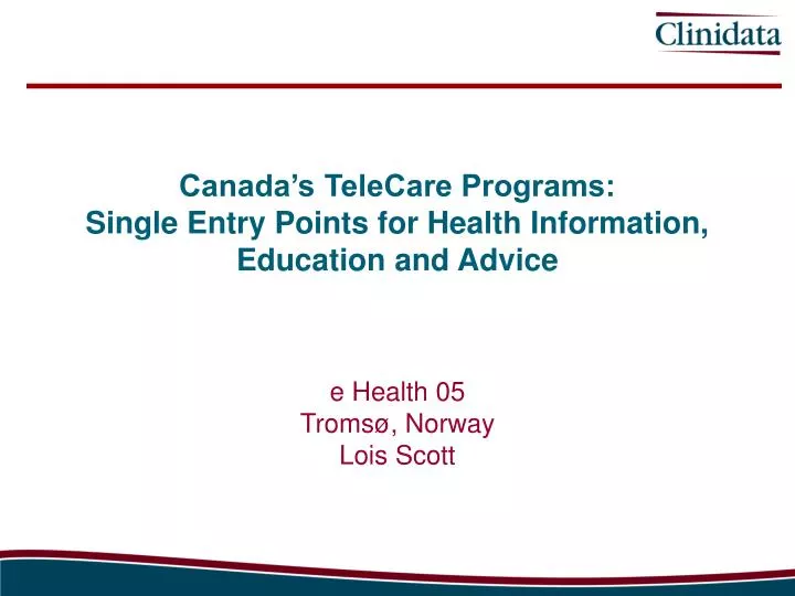 canada s telecare programs single entry points for health information education and advice