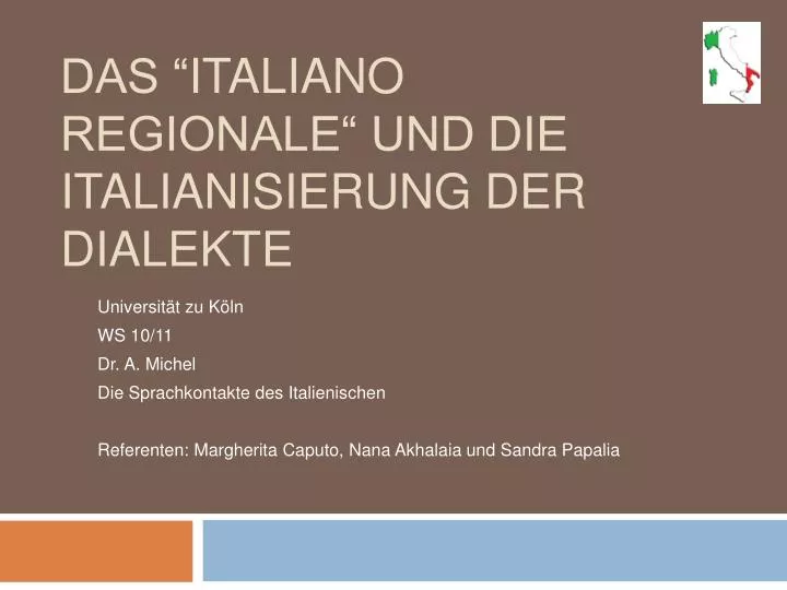 das italiano regionale und die italianisierung der dialekte