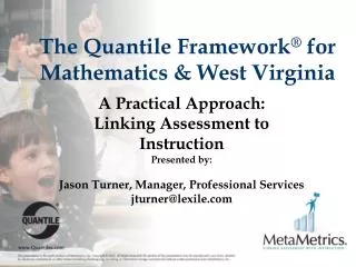 The Quantile Framework ® for Mathematics &amp; West Virginia