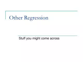 Other Regression