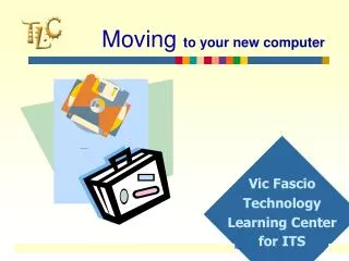Moving to your new computer