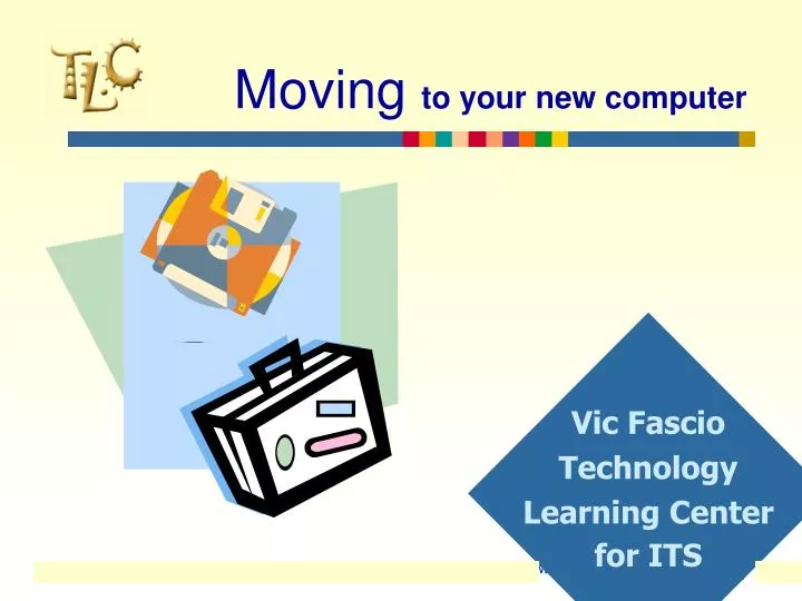 moving to your new computer