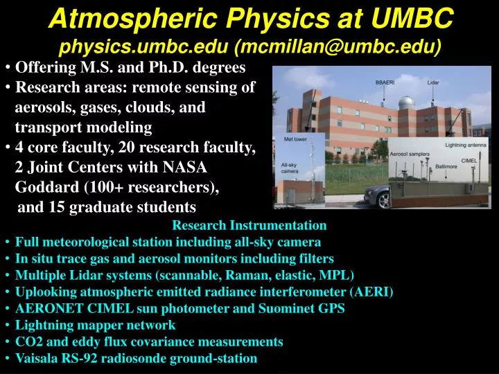 atmospheric physics at umbc physics umbc edu mcmillan@umbc edu
