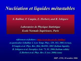 Nucléation et liquides métastables