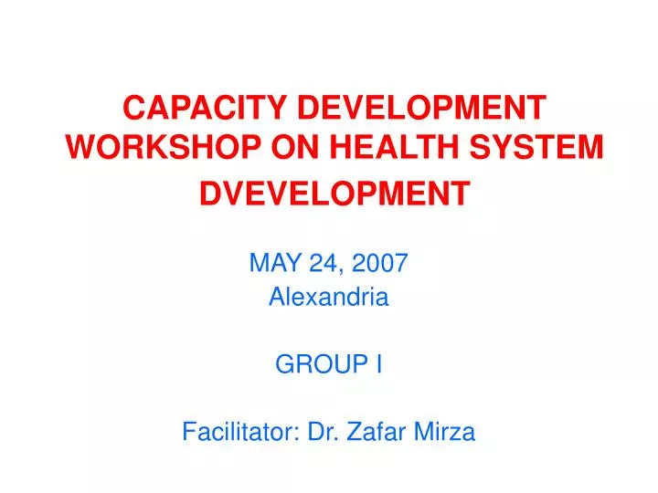 capacity development workshop on health system dvevelopment