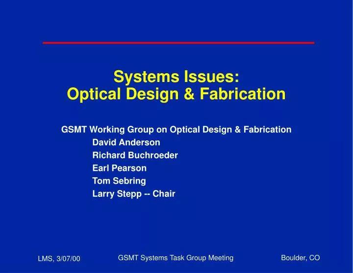 systems issues optical design fabrication