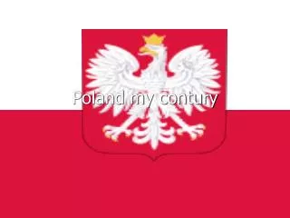 Poland my contury