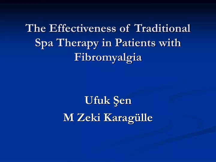 the effectiveness of traditional spa therapy in patients with fibromyalgia