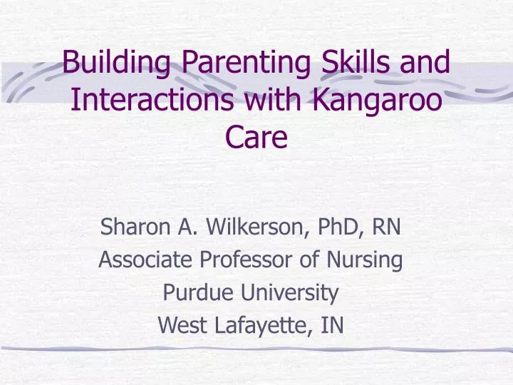 building parenting skills and interactions with kangaroo care