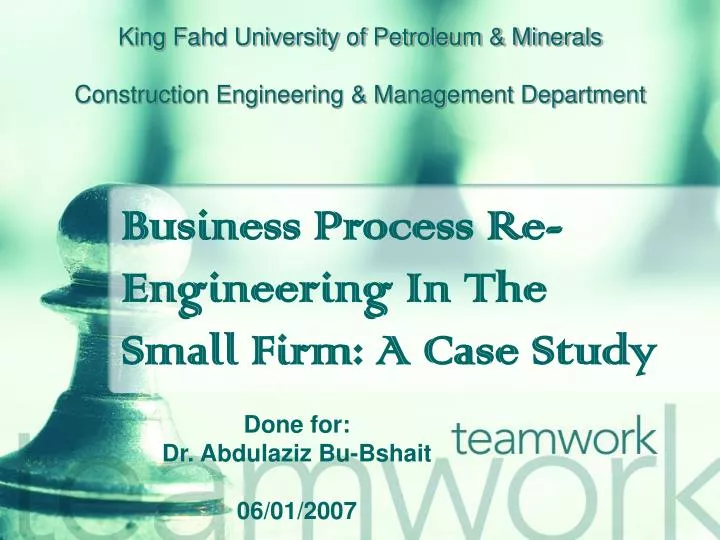 business process re engineering in the small firm a case study