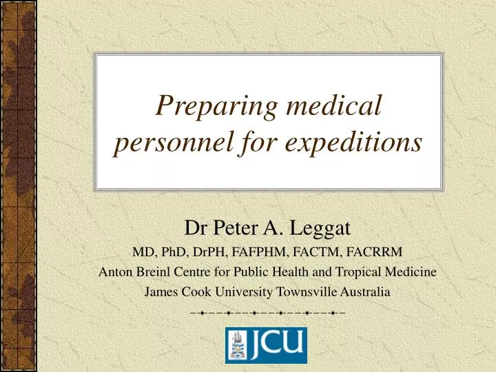 preparing medical personnel for expeditions