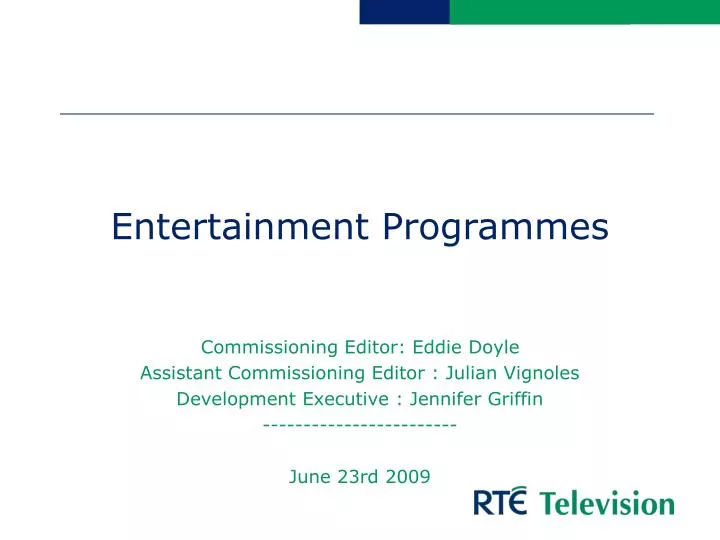 entertainment programmes