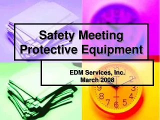 Safety Meeting Protective Equipment