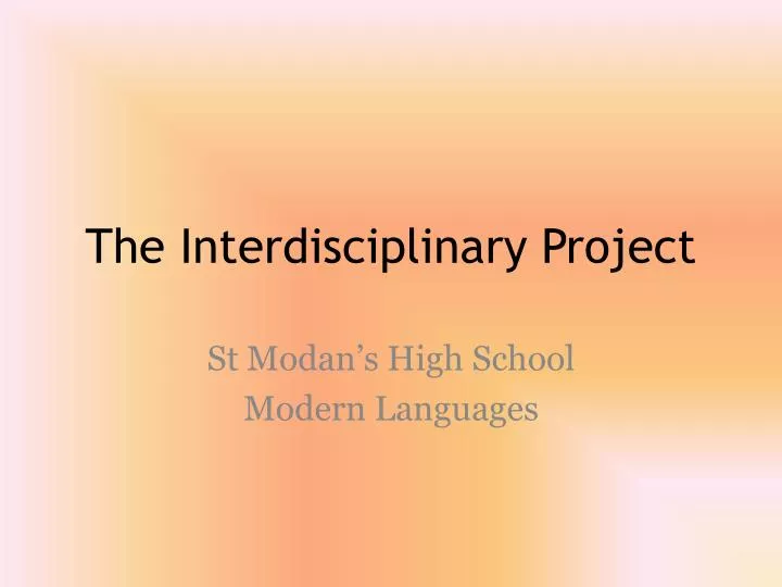 the interdisciplinary project