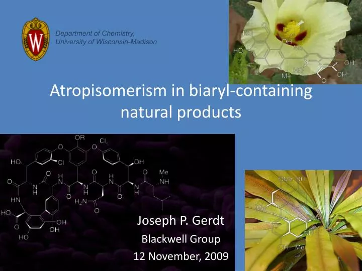 atropisomerism in biaryl containing natural products