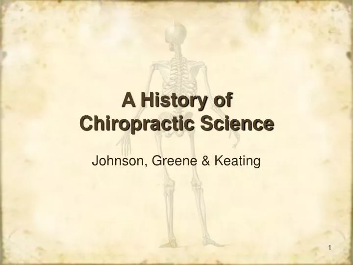 a history of chiropractic science