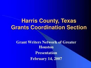 Harris County, Texas Grants Coordination Section