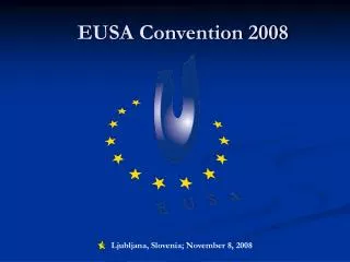 EUSA Convention 2008
