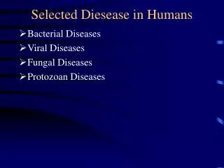 Selected Diesease in Humans