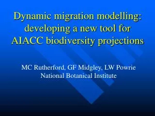 Dynamic migration modelling: developing a new tool for AIACC biodiversity projections