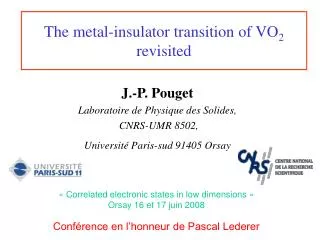 The metal-insulator transition of VO 2 revisited