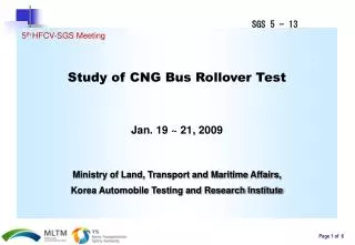 Study of CNG Bus Rollover Test