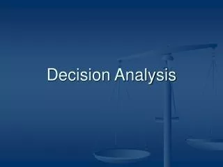 Decision Analysis
